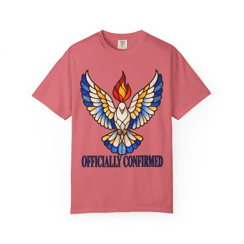 Officially Confirmed Comfort Colors Shirt | Catholic Confirmation T-Shirt | Confirmation Gift | Stained Glass Holy Spirit Dove image 12