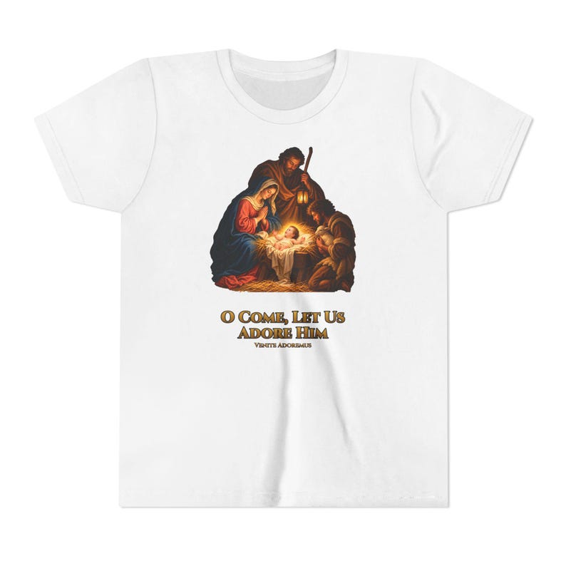 Kids O Come Let Us Adore Him Shirt, Youth Nativity Christmas Tee, Catholic Christmas Gift for Kids, Holy Family Venite Adoremus image 1
