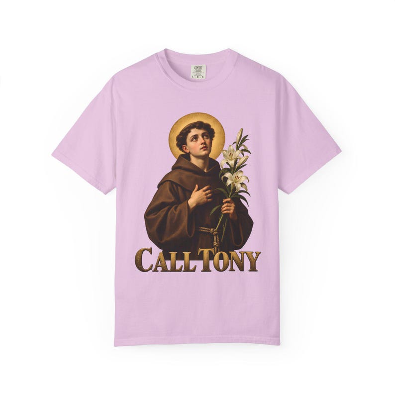 Call Tony Comfort Colors Shirt | St Anthony Catholic T-Shirt | Gift for Catholic Mom | Saint Anthony with Lilies image 11