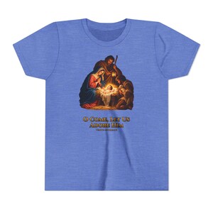 Kids O Come Let Us Adore Him Shirt, Youth Nativity Christmas Tee, Catholic Christmas Gift for Kids, Holy Family Venite Adoremus image 12