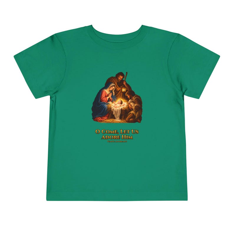 Toddler O Come Let Us Adore Him Tee, Nativity Christmas Shirt, Catholic Christmas Gift for Toddlers, Holy Family Venite Adoremus image 7