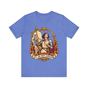 I Am Not Afraid Shirt, St Joan of Arc Fleur de Lis Tee, Catholic Confirmation Gift for Girls, Courage Faith Saint Apparel, Jhesus Maria image 5