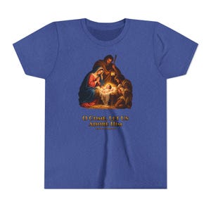 Kids O Come Let Us Adore Him Shirt, Youth Nativity Christmas Tee, Catholic Christmas Gift for Kids, Holy Family Venite Adoremus image 14