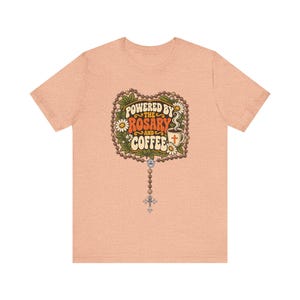 Rosary and Coffee Shirt | Funny Catholic T-Shirt | Gift for Catholic Mom | Powered by the Rosary image 6
