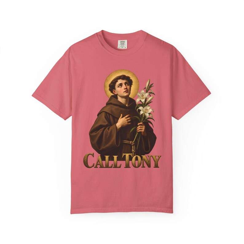 Call Tony Comfort Colors Shirt | St Anthony Catholic T-Shirt | Gift for Catholic Mom | Saint Anthony with Lilies image 14