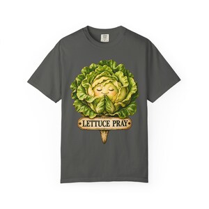 Lettuce Pray Comfort Colors Shirt | Funny Christian T-Shirt | Gift for Gardener | Vintage Lettuce with Garden Sign image 3