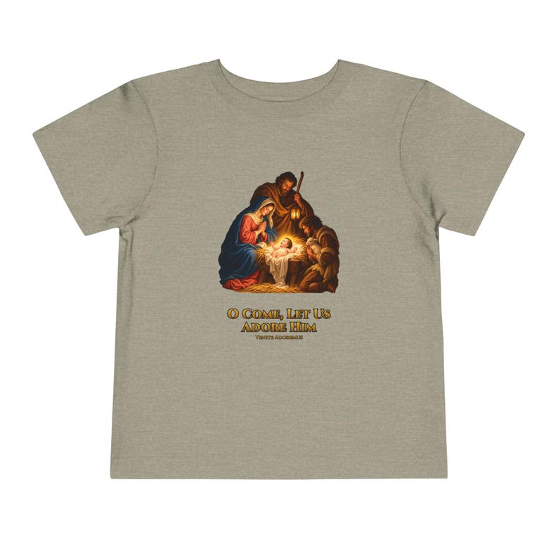 Toddler O Come Let Us Adore Him Tee, Nativity Christmas Shirt, Catholic Christmas Gift for Toddlers, Holy Family Venite Adoremus image 6