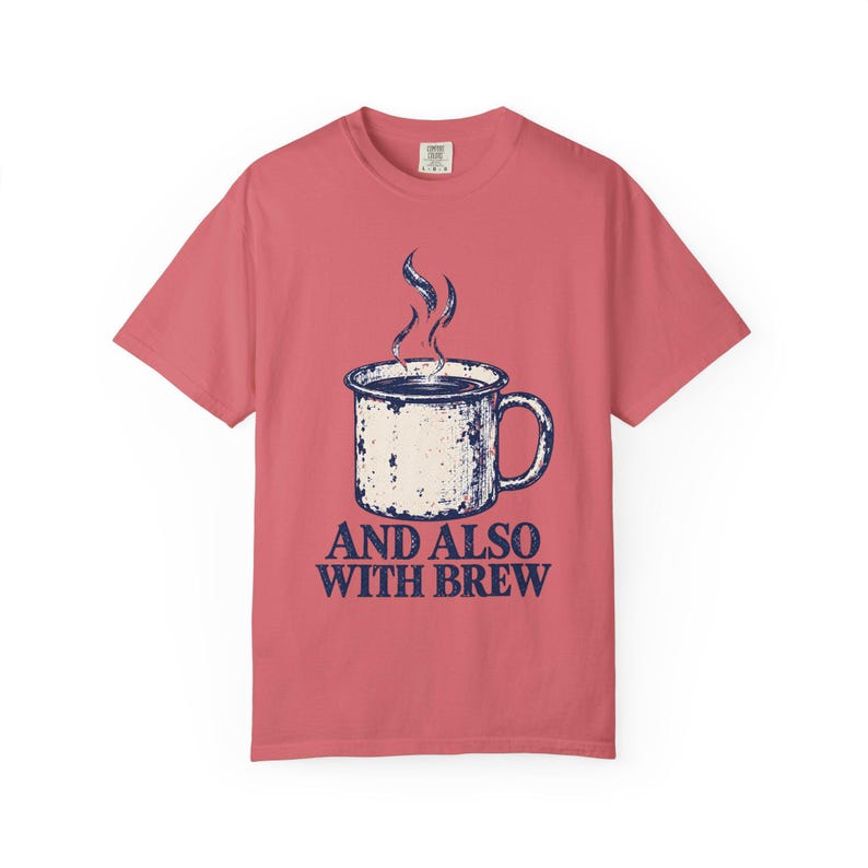 Y también con Brew Comfort Colors Camiseta / Divertida camiseta católica de café / Regalo para amantes del café / Taza de esmalte vintage imagen 13