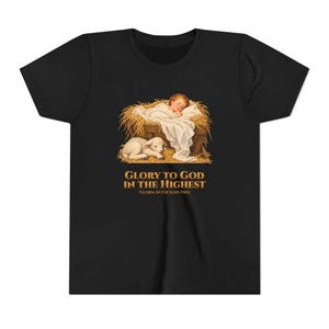 Kids Glory to God in the Highest Shirt, Youth Nativity Christmas Tee, Catholic Christmas Gift for Kids, Baby Jesus in the Manger image 5