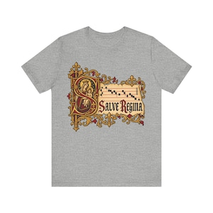 Salve Regina Shirt, Hail Holy Queen Illuminated Manuscript Tee, Gregorian Chant Gift for Choir or Schola, Virgin Mary Latin Hymn Apparel image 1