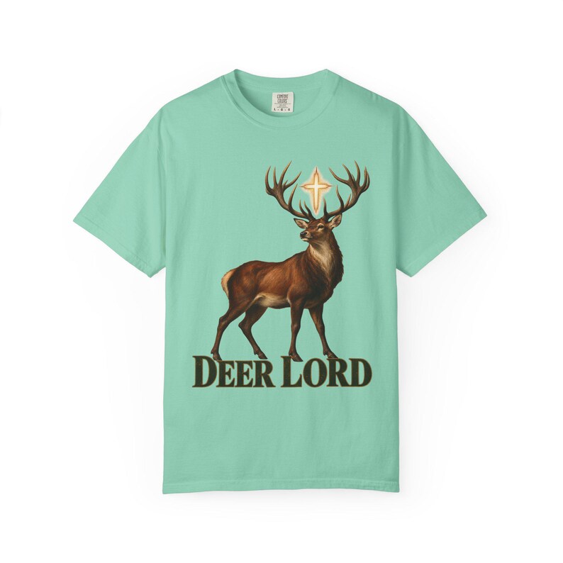 Deer Lord Comfort Colors Shirt | Funny Catholic Hunting T-Shirt | Gift for Hunter Dad | St Hubert Stag with Cross image 4