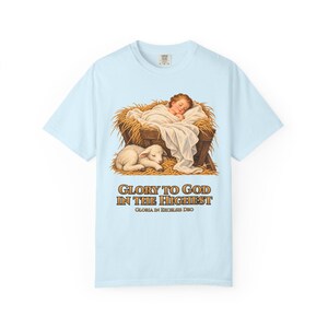 Glory to God in the Highest Comfort Colors Shirt | Catholic Christmas Nativity T-Shirt | Christmas Gift | Christ Child with Lamb image 6