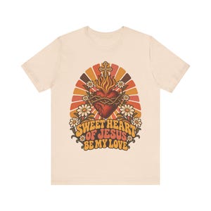 Sacred Heart Shirt, Be My Love Sweet Jesus Retro Tee, Catholic Valentine Gift for Her, Vintage 70s Christian Floral Apparel image 5