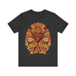 Sacred Heart Shirt, Be My Love Sweet Jesus Retro Tee, Catholic Valentine Gift for Her, Vintage 70s Christian Floral Apparel image 6
