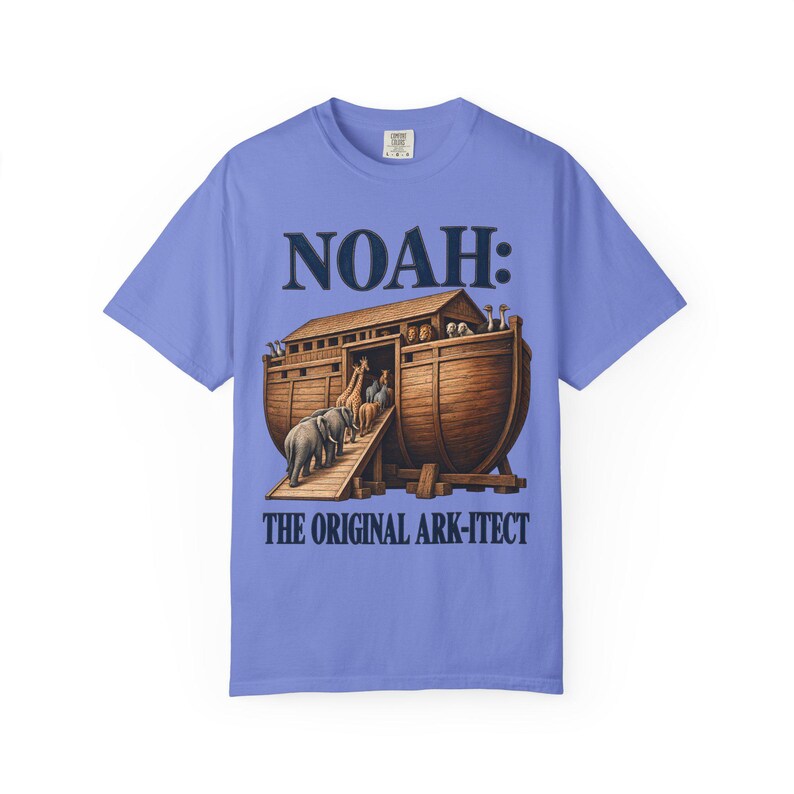 Noah The Original Ark-itect Comfort Colors Shirt | Funny Christian T-Shirt | Gift for Architect or Builder | Noah's Ark image 9