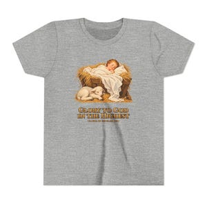 Kids Glory to God in the Highest Shirt, Youth Nativity Christmas Tee, Catholic Christmas Gift for Kids, Baby Jesus in the Manger image 11
