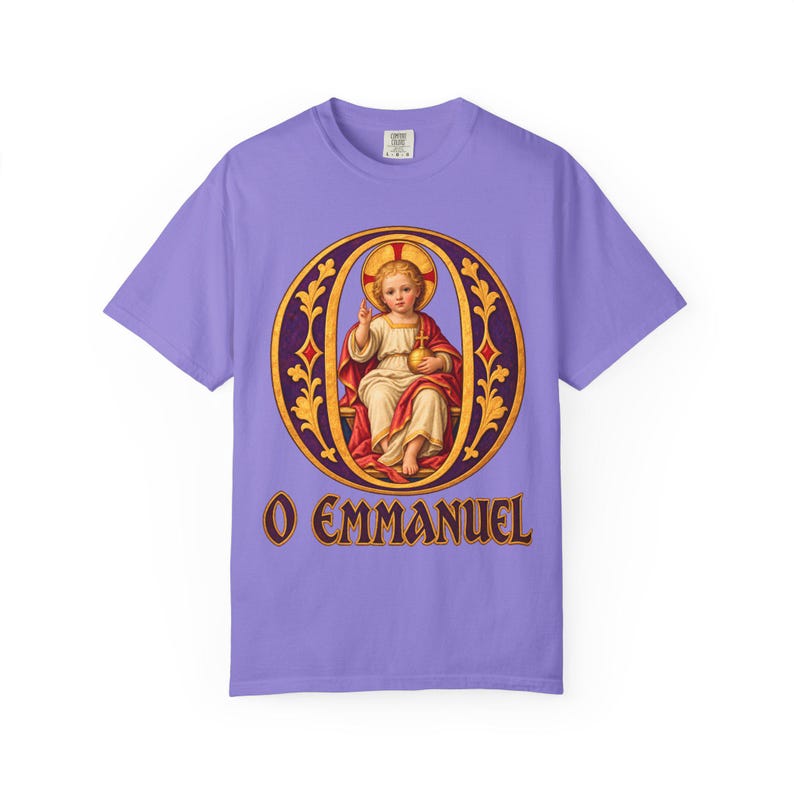 O Emmanuel Comfort Colors Shirt | Catholic Advent T-Shirt | O Antiphon Gift | Illuminated Letter with Christ Child image 11