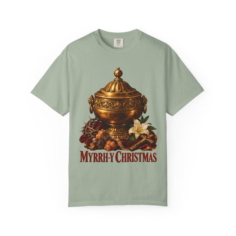 Myrrh-y Christmas Comfort Colors Shirt | Funny Catholic Christmas T-Shirt | Christmas Gift | Golden Jar of Myrrh image 4