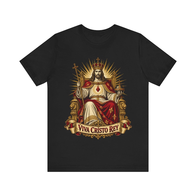 Christ the King Shirt | Catholic T-Shirt | Gift for Dad | Viva Cristo Rey, Cristero Martyrs and Sacred Heart image 1