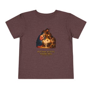 Toddler O Come Let Us Adore Him Tee, Nativity Christmas Shirt, Catholic Christmas Gift for Toddlers, Holy Family Venite Adoremus image 16