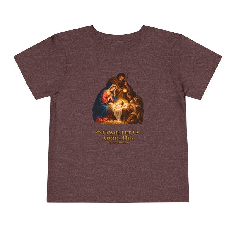 Toddler O Come Let Us Adore Him Tee, Nativity Christmas Shirt, Catholic Christmas Gift for Toddlers, Holy Family Venite Adoremus image 16