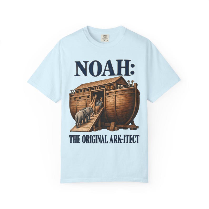 Noah The Original Ark-itect Comfort Colors Shirt | Funny Christian T-Shirt | Gift for Architect or Builder | Noah's Ark image 8