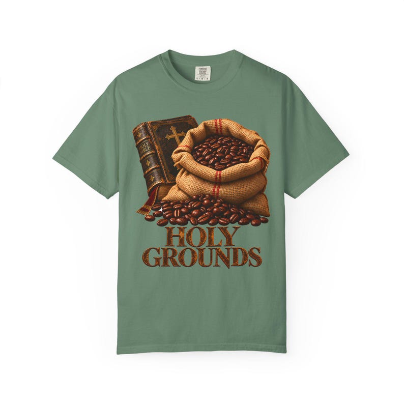 Holy Grounds Comfort Colors Shirt | Christian Coffee T-Shirt | Gift for Coffee Lover | Coffee Sack and Bible image 7