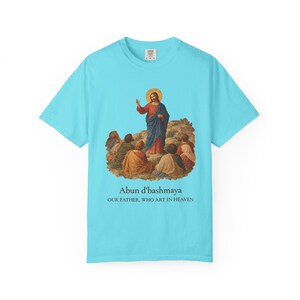 Arameisk Herrens bön komfortfärger T-shirt | Vår Fader arameisk T-shirt | Bergspredikan katolsk kristen T-shirt bild 19