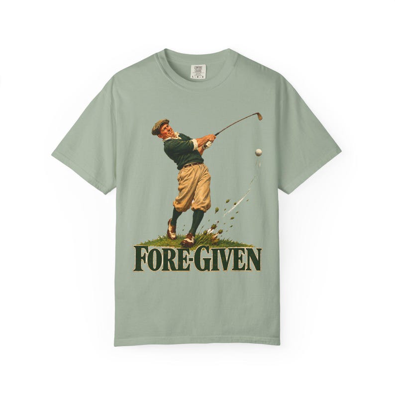 Fore-Given Golfer Comfort Colors Shirt | Funny Christian Golf T-Shirt | Gift for Golfer Dad | Vintage Golfer Mid-Swing image 7