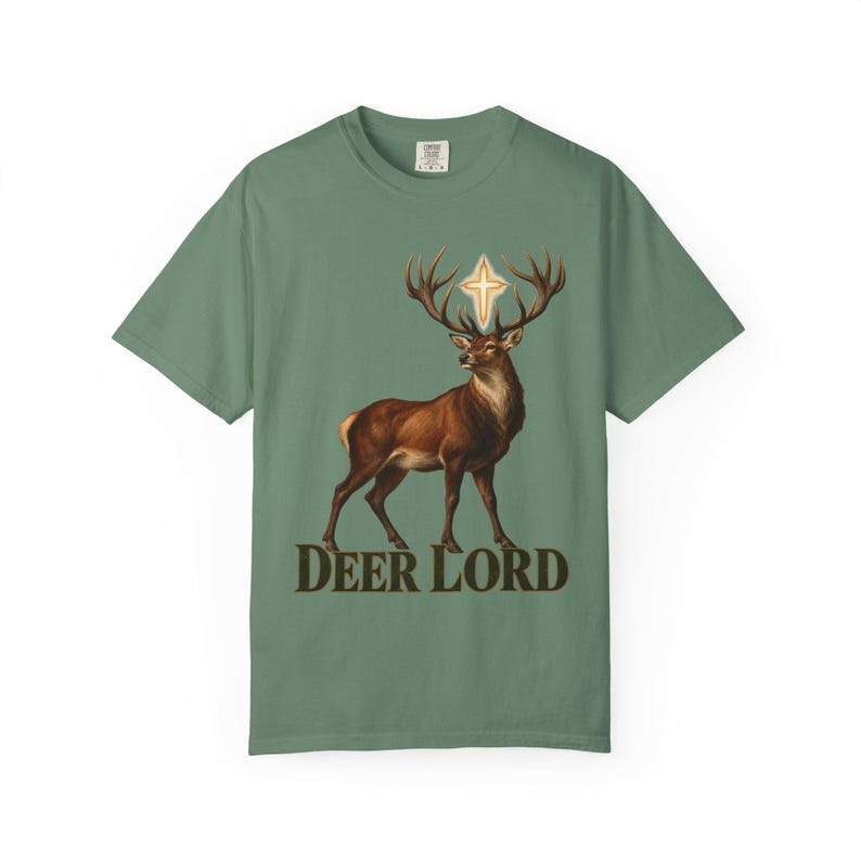 Deer Lord Comfort Colors Shirt | Funny Catholic Hunting T-Shirt | Gift for Hunter Dad | St Hubert Stag with Cross image 6