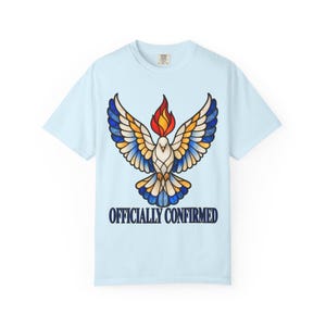 Officially Confirmed Comfort Colors Shirt | Catholic Confirmation T-Shirt | Confirmation Gift | Stained Glass Holy Spirit Dove image 7
