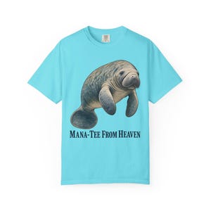 Mana-Tee From Heaven Comfort Colors Shirt | Funny Christian Florida T-Shirt | Manatee Lover Gift | Vintage Manatee Painting image 4