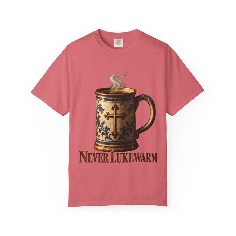 Never Lukewarm Comfort Colors Shirt | Christian Coffee T-Shirt | Gift for Coffee Lover | Stoneware Mug with Cross image 11