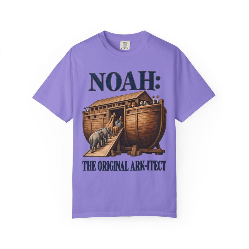 Noah The Original Ark-itect Comfort Colors Shirt | Funny Christian T-Shirt | Gift for Architect or Builder | Noah's Ark image 10