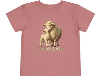 Toddler Ewe Are Loved Tee, Lamb Shirt for Toddlers, Sweet Christian Gift, Vintage Ewe and Lamb Painting