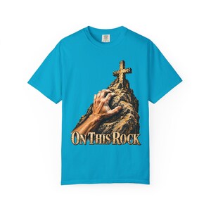 On This Rock Comfort Colors Shirt | Catholic Climbing T-Shirt | Gift for Rock Climber | Hand on Rock with Cross image 2