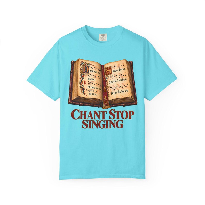 Chant Stop Singing Comfort Colors Shirt | Katholiek koor T-shirt | Cadeau voor koorlid | Geïllustreerd Gregoriaans gezangboek afbeelding 6