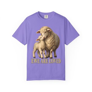 Ewe Are Loved Comfort Colors Shirt | Christian Lamb T-Shirt | Gift for Mom | Vintage Ewe and Lamb Painting image 5