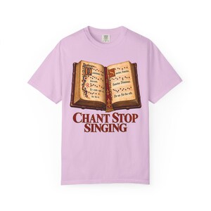 Chant Stop Singing Comfort Colors Shirt | Katholiek koor T-shirt | Cadeau voor koorlid | Geïllustreerd Gregoriaans gezangboek afbeelding 10
