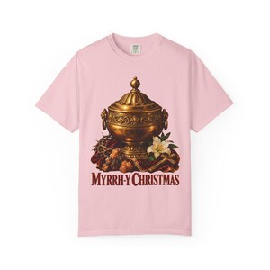 Myrrh-y Christmas Comfort Colors Shirt | Funny Catholic Christmas T-Shirt | Christmas Gift | Golden Jar of Myrrh image 12