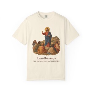 Arameisk Herrens bön komfortfärger T-shirt | Vår Fader arameisk T-shirt | Bergspredikan katolsk kristen T-shirt bild 5