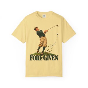Fore-Given Golfer Comfort Colors Shirt | Funny Christian Golf T-Shirt | Gift for Golfer Dad | Vintage Golfer Mid-Swing image 5