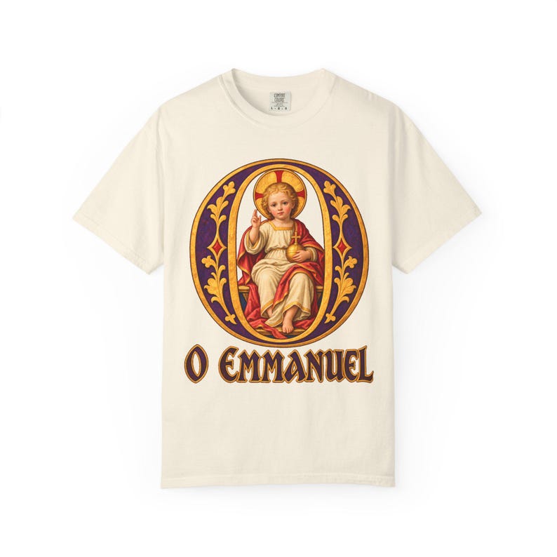 O Emmanuel Comfort Colors Shirt | Catholic Advent T-Shirt | O Antiphon Gift | Illuminated Letter with Christ Child image 2