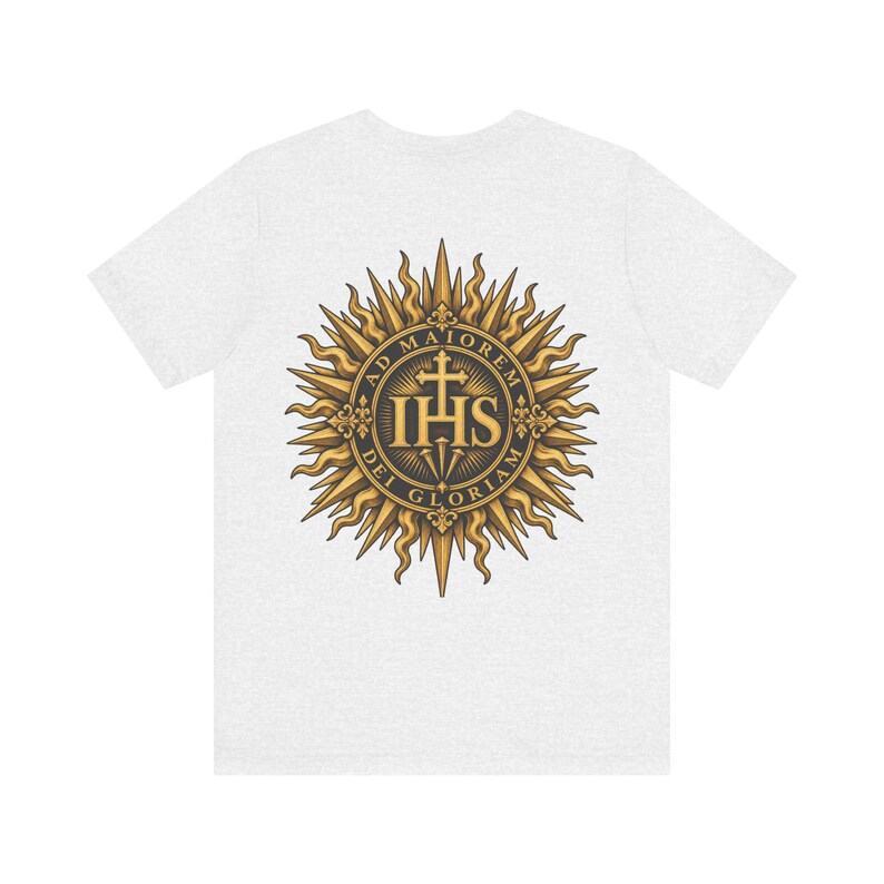 AMDG Back Print Shirt, IHS Sunburst Christogram, Ad Maiorem Dei Gloriam Latin Motto, Jesuit School Gift for Graduation or Confirmation image 6