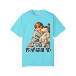Pray-Ground Comfort Colors Shirt | Catholic Prayer T-Shirt | Gift for Catholic Family | Child Kneeling in Prayer image 4