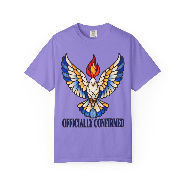 Officially Confirmed Comfort Colors Shirt | Catholic Confirmation T-Shirt | Confirmation Gift | Stained Glass Holy Spirit Dove image 9