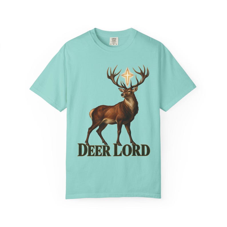 Deer Lord Comfort Colors Shirt | Funny Catholic Hunting T-Shirt | Gift for Hunter Dad | St Hubert Stag with Cross image 5