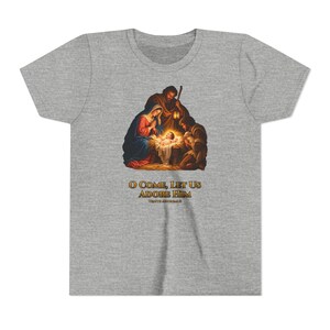 Kids O Come Let Us Adore Him Shirt, Youth Nativity Christmas Tee, Catholic Christmas Gift for Kids, Holy Family Venite Adoremus image 11