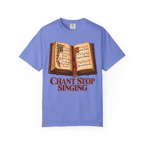 Chant Stop Singing Comfort Colors Shirt | Katholiek koor T-shirt | Cadeau voor koorlid | Geïllustreerd Gregoriaans gezangboek afbeelding 8