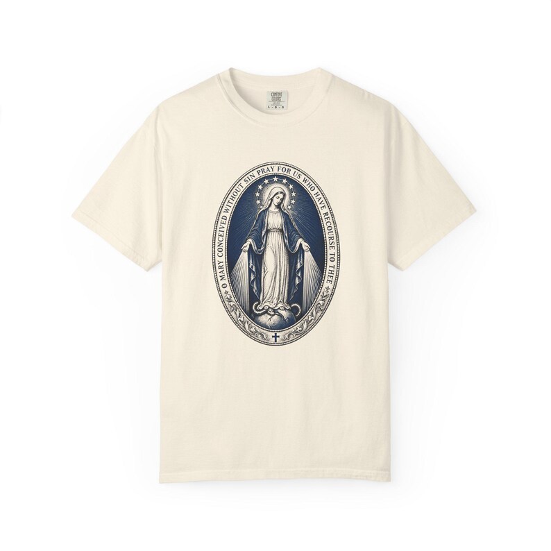 Our Lady of Grace Tee, Miraculous Medal Prayer, Pray for Us Who Have Recourse to Thee, Marian Gift for Mom or Godmother, Comfort Colors image 4
